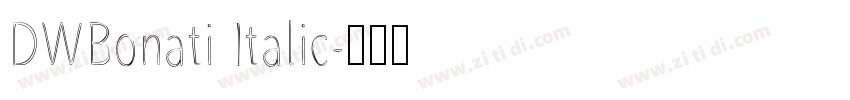 DWBonati Italic字体转换